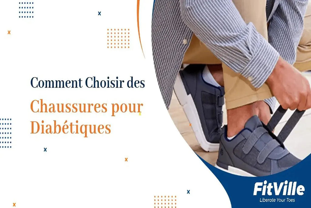 Comment Choisir des Chaussures pour Diabétiques